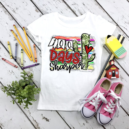100 Days Sharper Serape Cactus Shirt, 100 Days of School Shirt