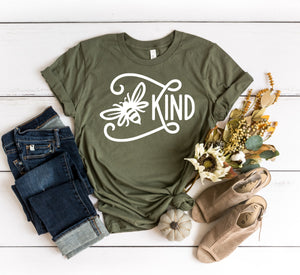 Be Kind T-Shirt, Kindness, Always Be Humble and Kind Motivational Shirt