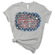Half of My Heart is Deployed, Support Our Troops, Remember Everyone Deployed T-Shirt